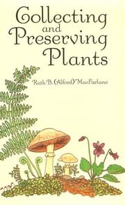 Cover of: Collecting and preserving plants