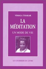 Cover of: La Méditation, un mode de vie
