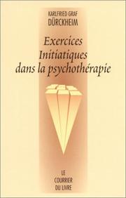 Cover of: Exercices initiatiques dans la psychothérapie