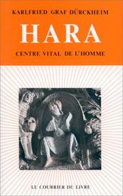 Cover of: Hara, centre vital de l'homme