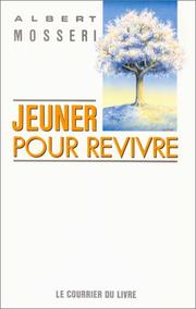 Cover of: Jeûner pour revivre