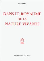 Dans le royaume de la nature vivante by Deunov