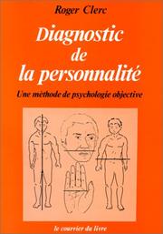 Cover of: Diagnostic de la personnalité. Une méthode de psychologie objective