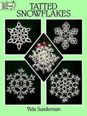 Cover of: Tatted snowflakes by Vida Sunderman