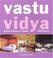 Cover of: Vastu vidya 