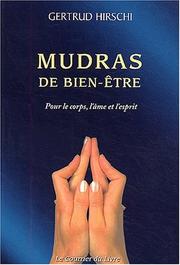 Cover of: Mudras de bien-être pour le corps, l'âme et l'esprit