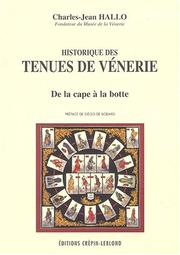 Cover of: Historique des tenues de vénerie  by Charles-Jean Hallo