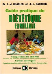 Cover of: Guide pratique de diététique familiale