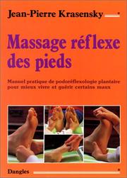 Cover of: Massages reflexes des pieds