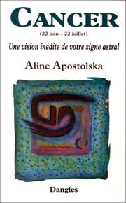Cover of: Une vision inédite de votre signe astral  by Aline Apostolska