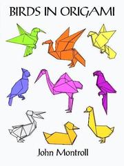 Birds in Origami by John Montroll