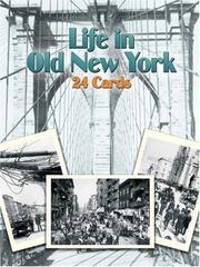 Cover of: Life in Old New York by Hayward Cirker