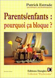 Cover of: Parents-enfants  by Patrick Estrade