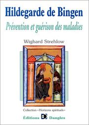 Cover of: Hildegarde de Bingen : Prévention et guérison des maladies