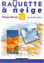 Cover of: La raquette à neige en Haute-Savoie by Jean-Marc Lamory