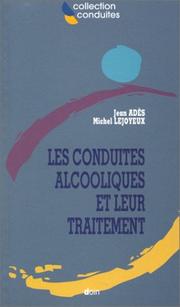 Cover of: Les conduites alcooliques et leur traitement