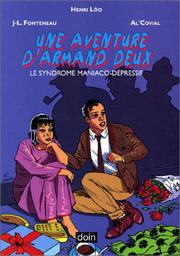 Cover of: Le Syndrome maniaco-dépressif by Henri Lôo