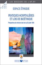 Cover of: Espace éthique : pratiques hospitalières et lois de bioéthique