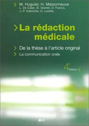 Cover of: La rédaction médicale  by M. Huguier, H. Maisonneuve