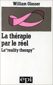 Cover of: La thérapie par le réel