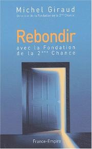 Cover of: Rebondir avec la fondation de la 2e chance
