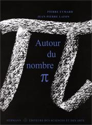 Cover of: Autour du nombre Pi by Eymard