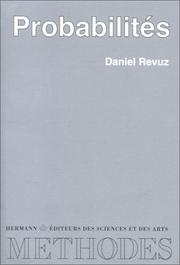 Cover of: Probabilités. Deuxième cycle, agrégation by Daniel Revuz