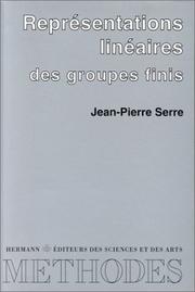 Représentations linéaires des groupes finis by Jean-Pierre Serre