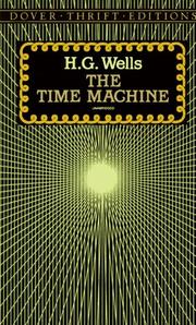 Cover of: The time machine by H.G. Wells