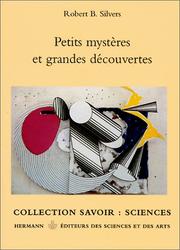 Cover of: Petits mystères et grandes découvertes
