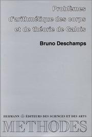Cover of: Problèmes d'arithmétique des corps et de théorie de Galois