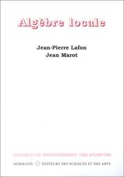 Cover of: Algebre locale by Jean Pierre Lafon