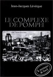 Cover of: Le Complexe de Pompéi