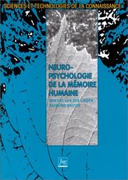 Cover of: Neuropsychologie de la mémoire humaine