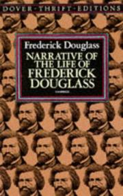 Cover of: Narrative of the life of Frederick Douglass by Frederick Douglass