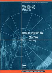 Cover of: Cerveau, perception et action, tome 45