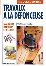 Cover of: Travaux à la défonceuse by Albert Jackson, David Day