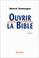 Cover of: Ouvrir la Bible, année B