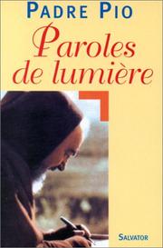 Cover of: Paroles de lumière