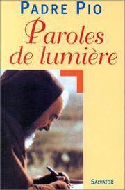 Cover of: Paroles de lumière by Pio