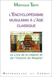 Front cover of L'encyclopédisme musulman à l'âge classique by Thami M