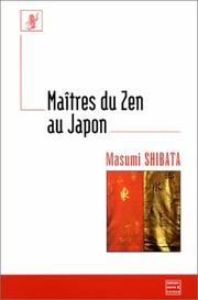 Cover of: Les maîtres du zen au Japon