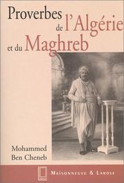 Cover of: Proverbes de l'Algérie et du Maghreb