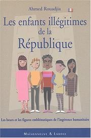 Cover of: Les enfants illÃ©gitimes de la RÃ©publique