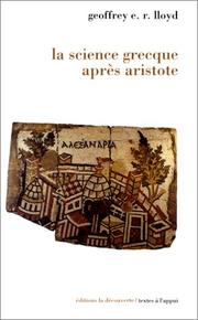 Cover of: La science grecque après Aristote by G. E. R. Lloyd