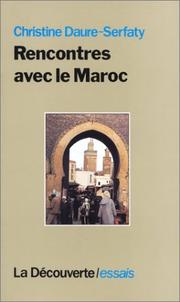 Cover of: Rencontres avec le Maroc