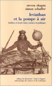 Cover of: Léviathan et la pompe à air. Hobbes et Boyle entre science et politique