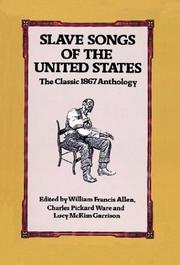Cover of: Slave Songs of the United States by 