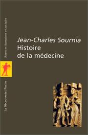 Cover of: Histoire de la médecine by Jean-Charles Sournia