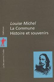 Cover of: La Commune. Histoire et Souvenirs